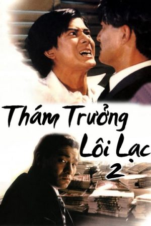 Thám Trưởng Lôi Lạc 2